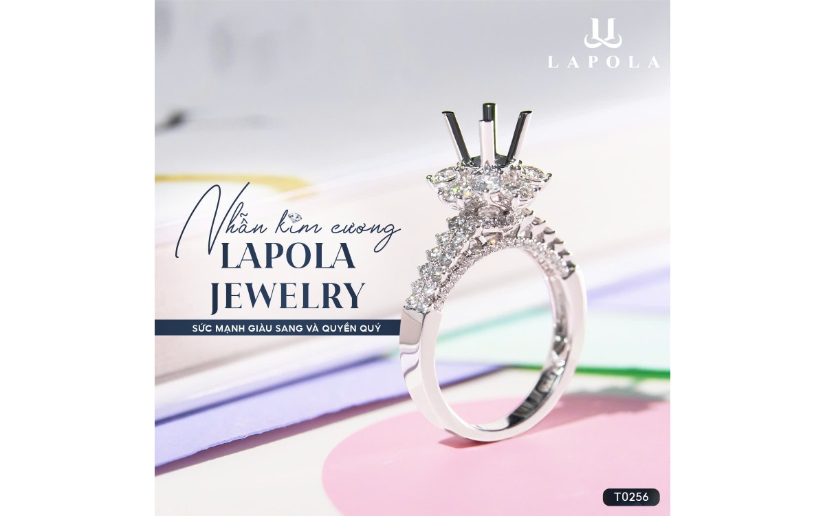 NHẪN KIM CƯƠNG LAPOLA JEWELRY HÀ NỘI - LINH VẬT MANG LẠI SỨC MẠNH GIÀU SANG VÀ QUYỀN QUÝ